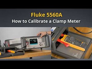 How to Calibrate a Clamp Meter Using the Fluke 5560A | Step-by-Step Guide