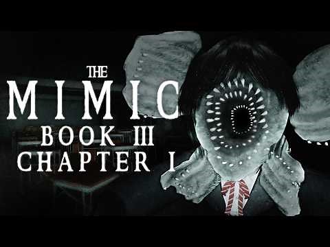 The Mimic Book 3 - Chapter 1 (Full Walkthrough) - Roblox