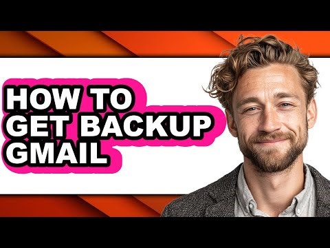 How to Get Backup Gmail - Step by Step