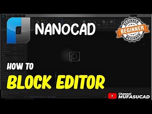 NanoCAD How To Block Editor
