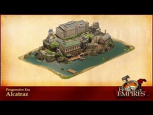 Forge of Empires - Alcatraz (Poradnik)