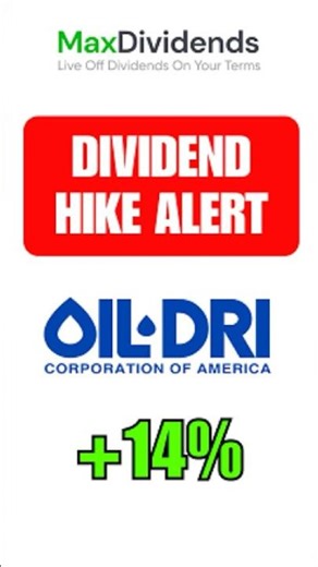 🚨 Oil-Dri Dividend Increase 14% | 12-Year Streak