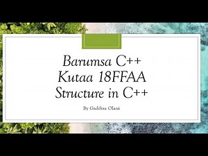 Barnoota C++ Kutaa 18FFAA(Structure in C++)