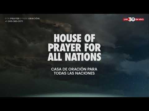 HOUSE OF PRAYER FOR ALL NATIONS LIVE