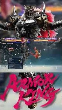 Armor King - Max Damage Low Parry - Floor Break Combos