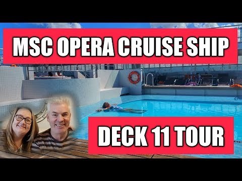 MSC Opera Cruise Ship Deck 11 Tour