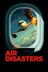 Air Disasters (2011-2025) - Season 13 Episodes and Ratings