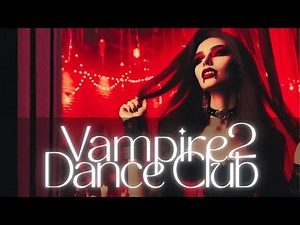 Vampire Dance Club #2 | Darksynth; EDM with Metal Influences | 2 Hour Compilation ❤️🦇