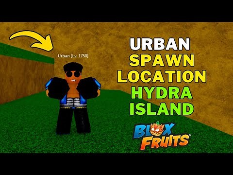 Where To Find Urban in Blox Fruits | Urban Spawn Location Hydra Island