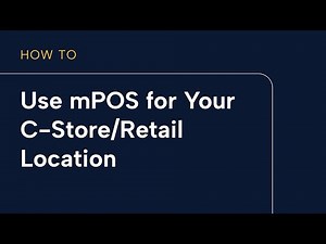 Using the mPOS for your C-Store/Retail environment.