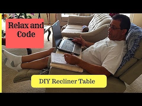 How to make a Recliner Laptop Table