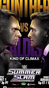 GUNTHER VS NICK ALDIS IS OFFICIAL #wwe #summerslam #santizap