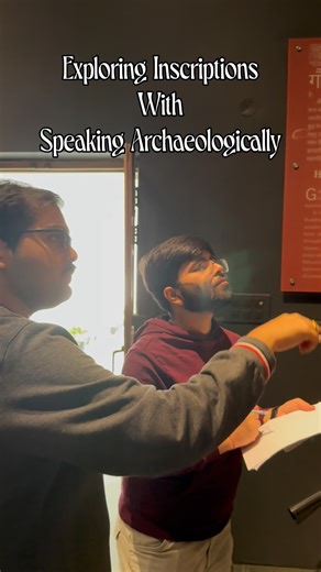 Exploring Inscriptions at the National Museum, New Delhi