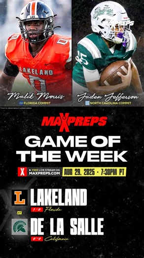 35K views · 225 reactions | California vs. Florida clash as storied De La Salle hosts Lakeland in the MaxPreps Game of the Week  Streaming FREE ON MaxPreps.com August 29th at 7:30pm PT | MaxPreps | Facebook