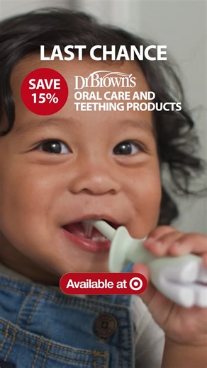 Dr. Brown's on Instagram: "Last chance for 15% OFF select oral care and teethers, deal ends tomorrow! Only at @Target 🎯💙"