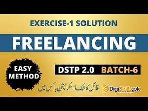 Freelancing batch 6 Exercise 1 Solution - Digiskills Exercise Solution