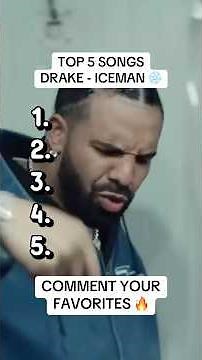 TOP 5 DRAKE SONGS - ICEMAN (RANKED) ❄️