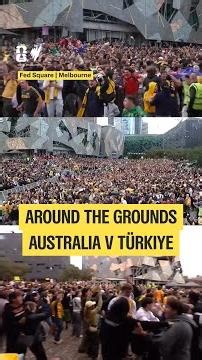 Around the grounds! Australia v Türkiye
