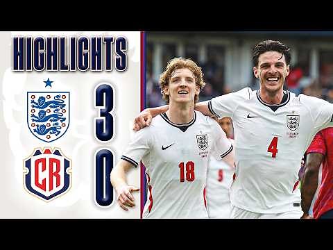 World Cup Ready! | HIGHLIGHTS | England v Costa Rica | Men | International Match