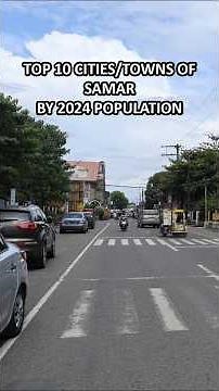 Top 10 Cities / Towns of Samar by 2024 Population #philippines #samar #calbayog