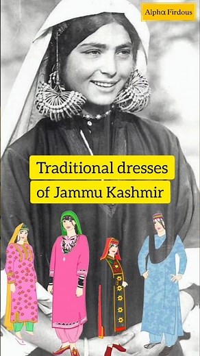 Traditional Attire of different groups of Kashmir