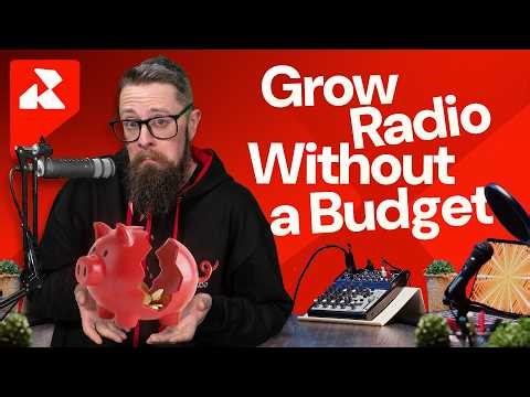 No Money? No Problem: How to Grow Your Radio Station on a Budget