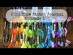 Weekly Slow Stitch 2026; Episode One // Raw Edge Applique