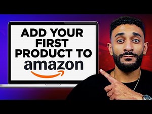 How To List Your First Product On Amazon In 2025 | Step by Step Beginner Guide