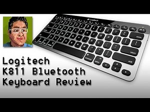 Logitech K811 Bluetooth Keyboard Review