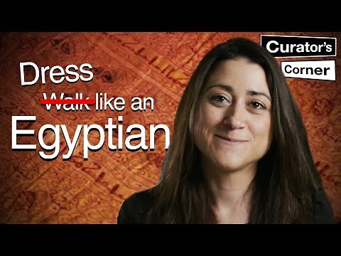 Ancient Egyptian fashion I Curator's Corner S5 Ep3 #CuratorsCorner