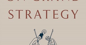 On Grand Strategy, with John Lewis Gaddis