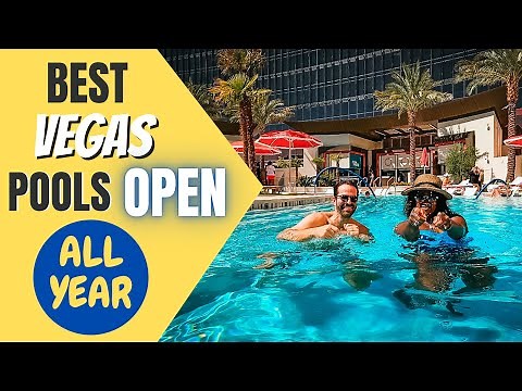 BEST Pools in LAS VEGAS Open Year-Round
