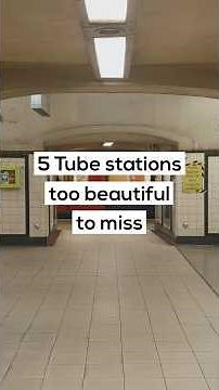 5 Tube stations that are too beautiful to miss