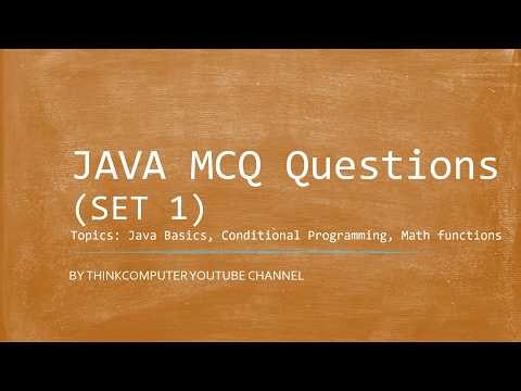 JAVA MCQ Questions (SET 1) | ThinkComputer