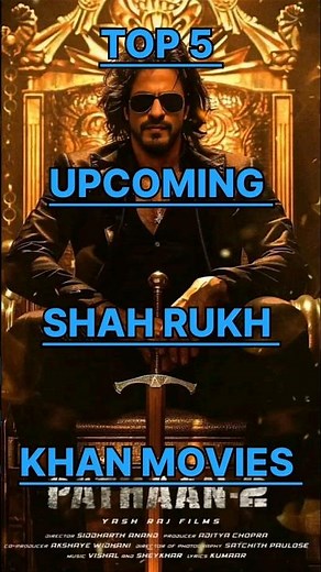 Top 5 Upcoming Shah Rukh Khan Movies | upcoming movie #pathaan #srk