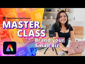 Adobe Express Masterclass: How to Brand Your Small Business | Creative Cloud