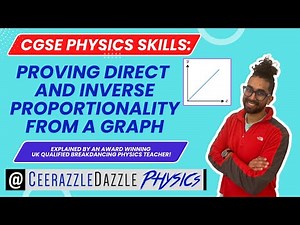 GCSE Physics Skills: Proving direct and inverse proportionality from a graph