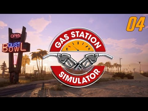 Gas Station Simulator Episode 04