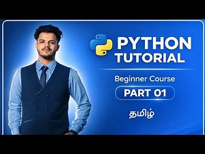 Python Tutorial - Python Full Course for Beginners in Tamil @ErrorMakesClever