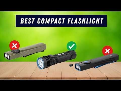✅ Best compact flashlight: Compact flashlight (Buying Guide)