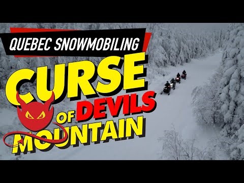 The Curse of Devil's Mountain: A Snowmobiling Adventure in Quebec | Snowmobile Trails Exploration