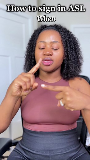 How to Sign 'When' in ASL: A Step-by-Step Guide