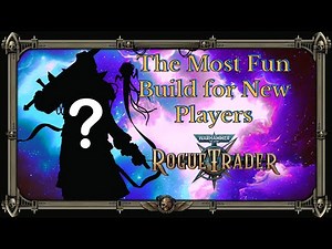 The Most Fun Build For New Players In Rogue Trader: Warhammer 40k