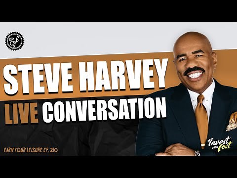STEVE HARVEY on Business Lessons, Keys to Success, Africa, & Wealth Tips