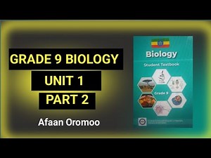GRADE 9 BIOLOGY UNIT 1 PART 2, QUBEETUTORIAL