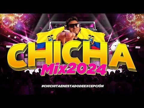 CHICHA MIX 2024 - |ZAPATEO| (Verbenita, Agua de Veneno, Rosas y Espinas, Maria Chun Chun, La Gaita)