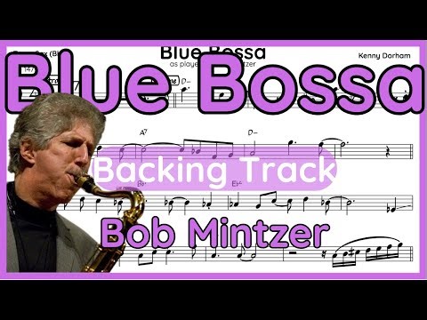 Blue Bossa · Backing Track (Bob Mintzer) Flute Version in C