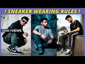 10 Sneaker Wearing Rules EVERY MAN Must Follow | Sneaker Hacks & Tips | BeYourBest Fashion San Kalra