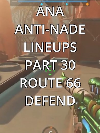 Effective Ana Anti-Nade Lineups on Route 66
