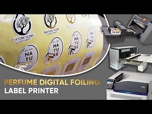 Perfume Digital Foiling Label Printer